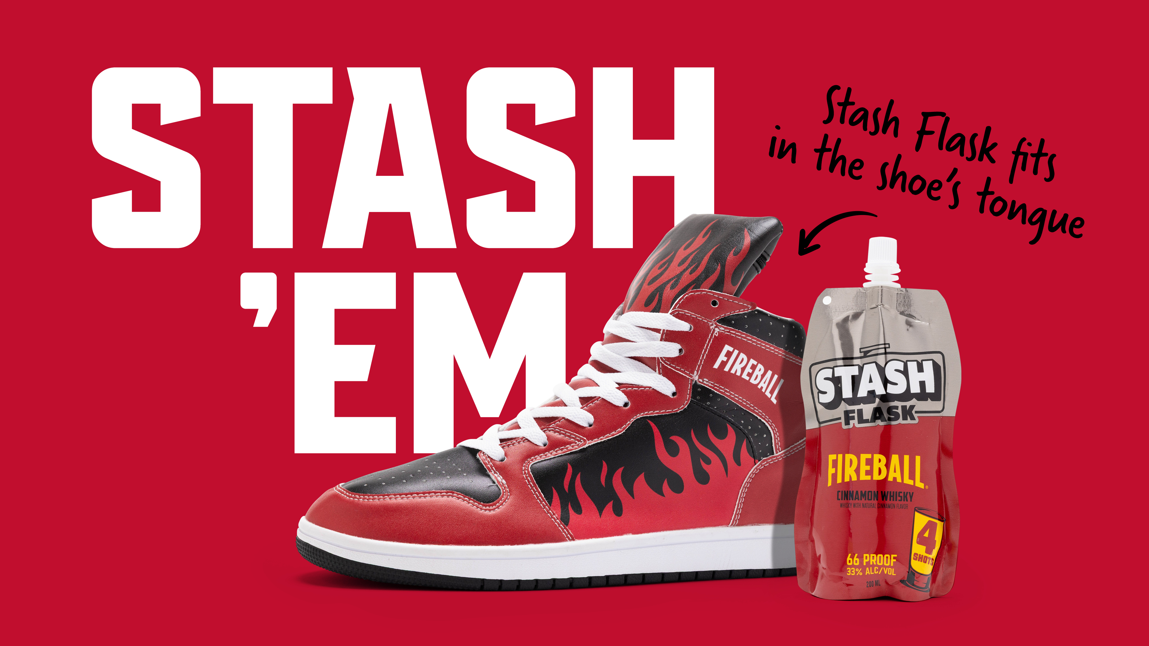 Fireball Sneaks. Stash 'Em. Limited-edition flame high-tops with a Stash Flask pocket in the tongue.